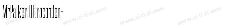 MrPalker Ultraconden字体转换